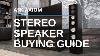 How To Decide Which Stereo Speakers To Buy