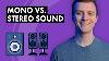 Mono Vs Stereo Sound The Difference Explained With Audio Examples