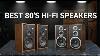 Meilleures Enceintes St&eacute;r&eacute;o Hi-fi Des Ann&eacute;es 80